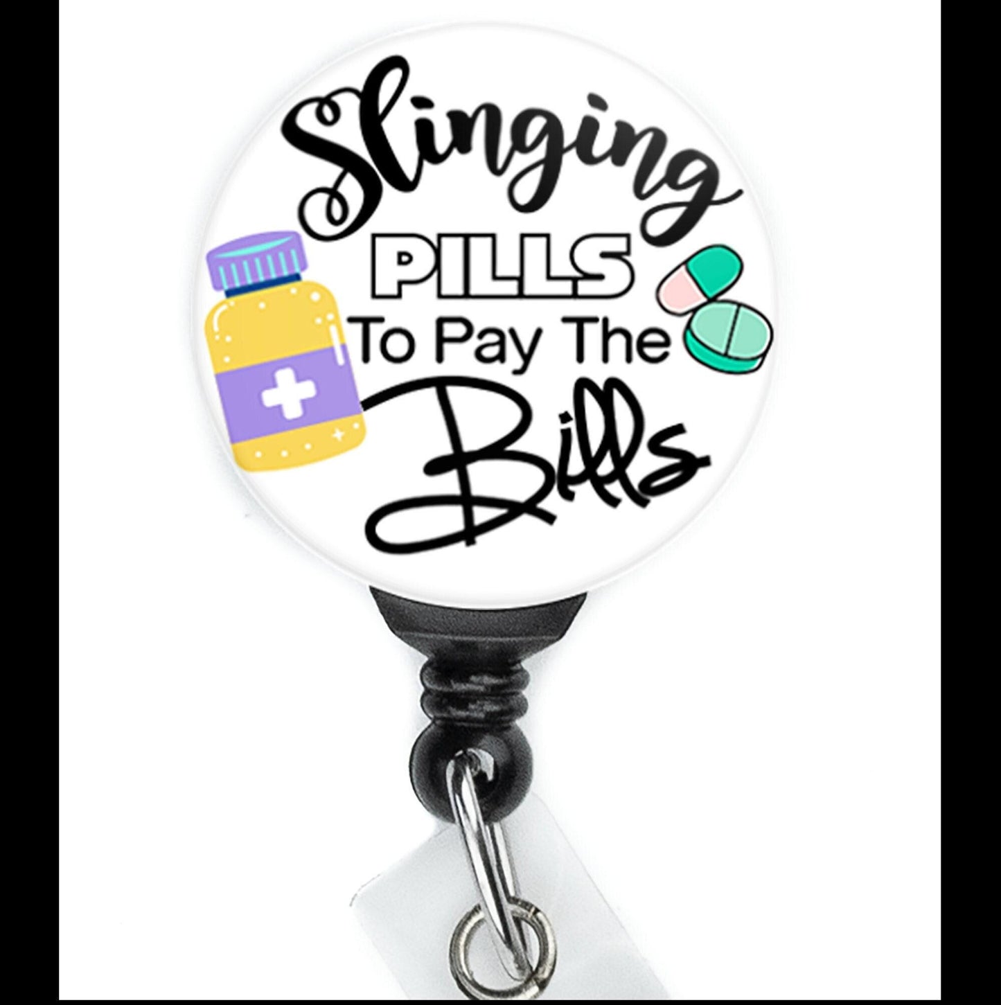 Nurse Funny Slinging Pills To Pay The Bills Retractable Badge Reel with Swing Clip and 34 Inch Cord