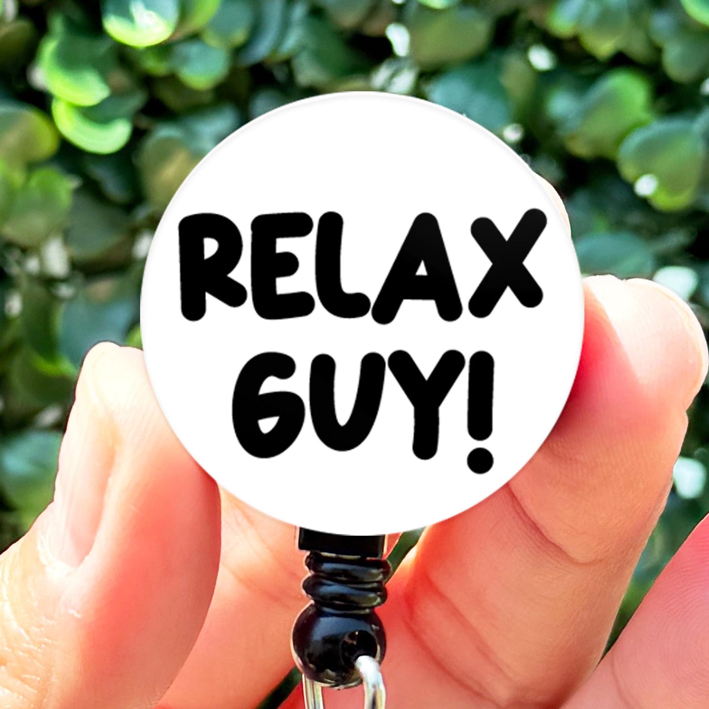 Sarcastic Snarky Nurse Relax Guy  Nurse Badge Reel Funny  Badge Reel Holder  Nurse Gift  Cute Nurse