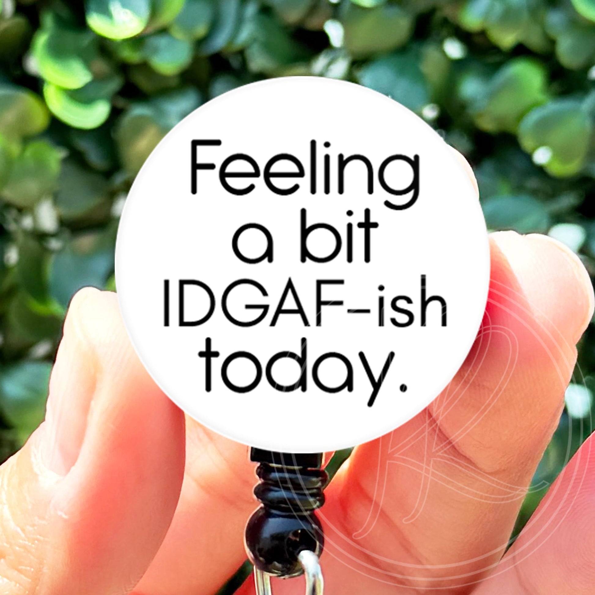 Nurse Badge Reel Funny  Feeling a Bit IDGAF-ish    ID Badge Holder  Nurse Gift  Nurse Badge Holder  ID Holder - ReactionReels