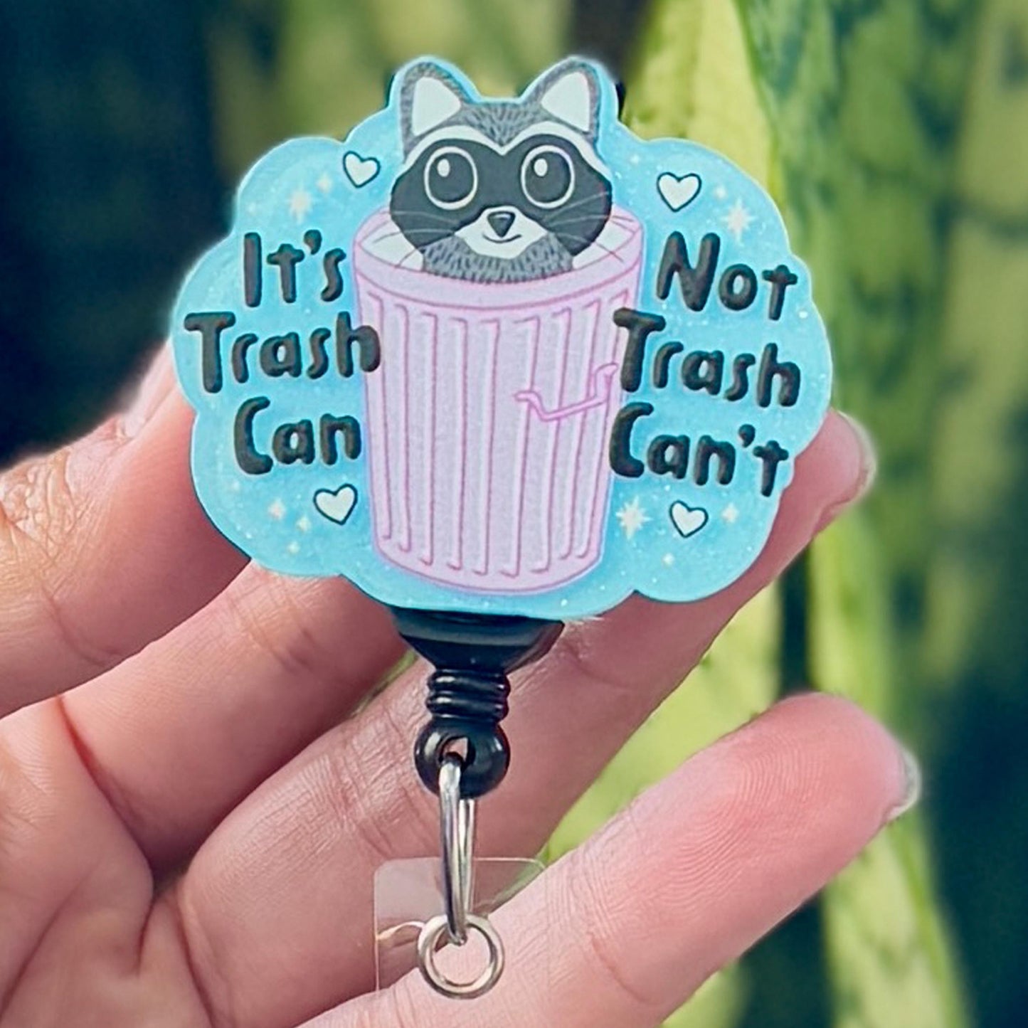 Funny Acrylic Badge Reel  Cute Trash Can Not Trash Cannot Raccoon  Nurse Badge Reel  ID Badge Holder  Nurse Gift  Nurse Badge Holder