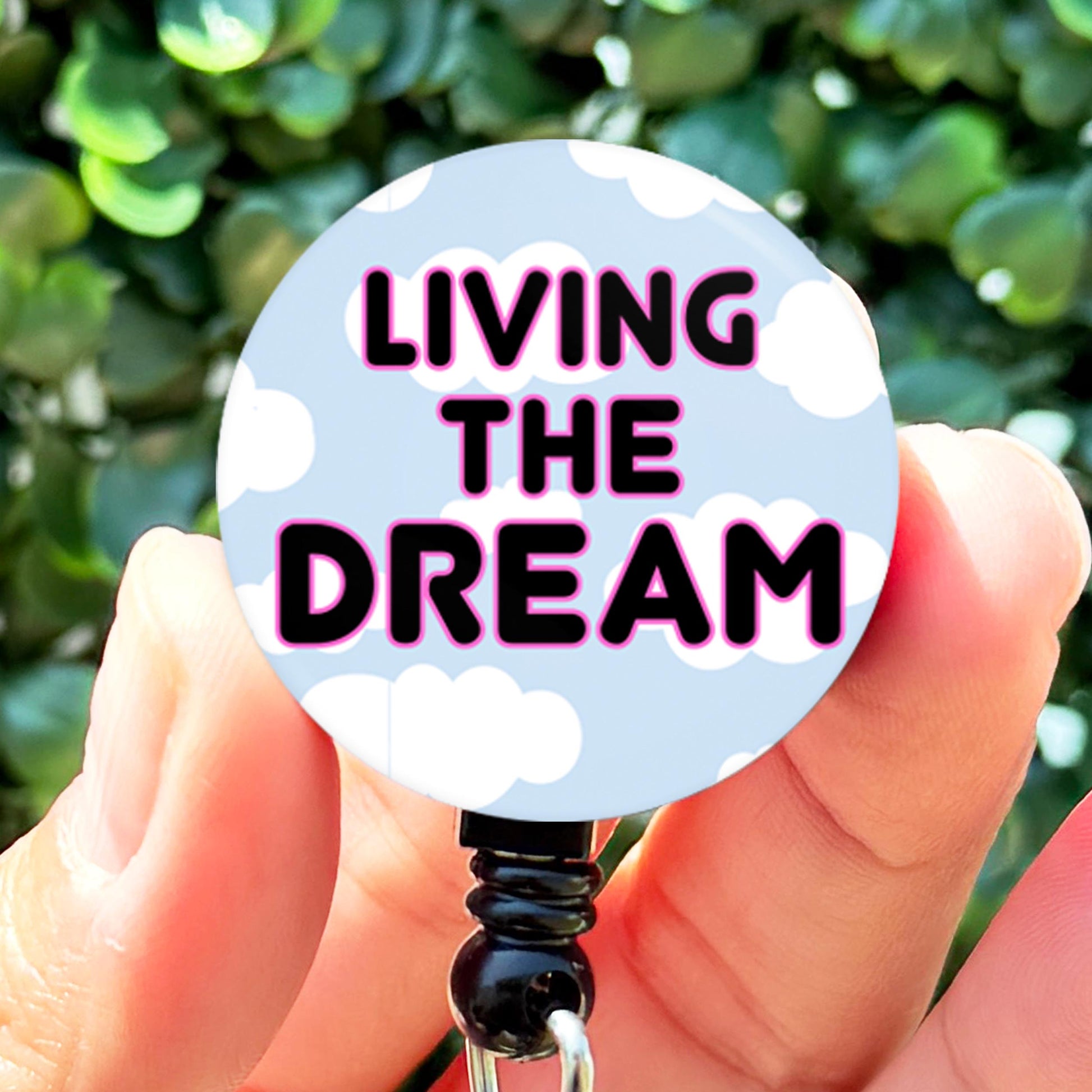 Nurse Funny Living The Dream Sarcastic Retractable Badge Reel with Swing Clip and 34 Inch Cord - ReactionReels