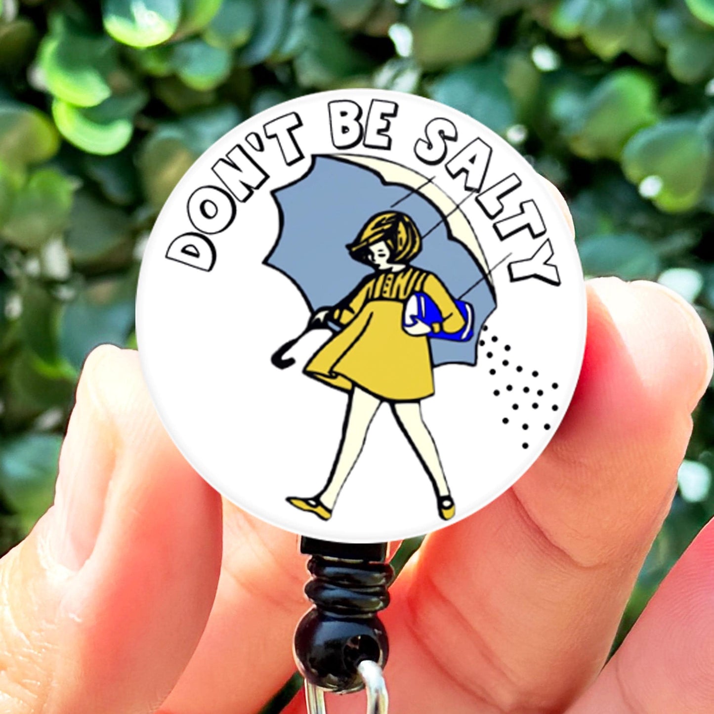 Don't Be Salty Meme Funny Nurse Badge Reel with Swing Clip and 34 Inch Cord