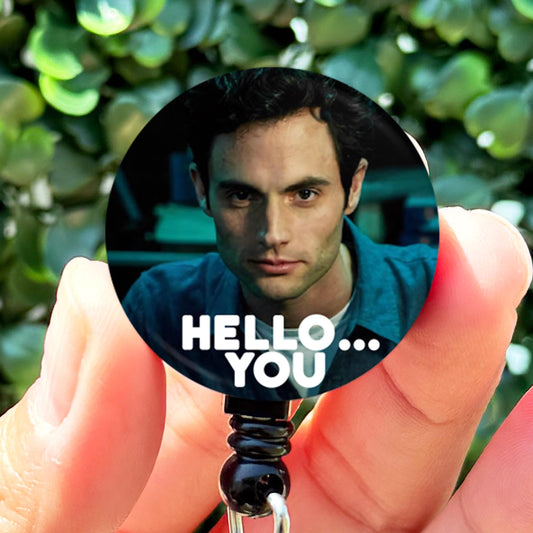 Joe Goldberg Hello YOU  Nurse Badge Reel  ID Badge Holder
