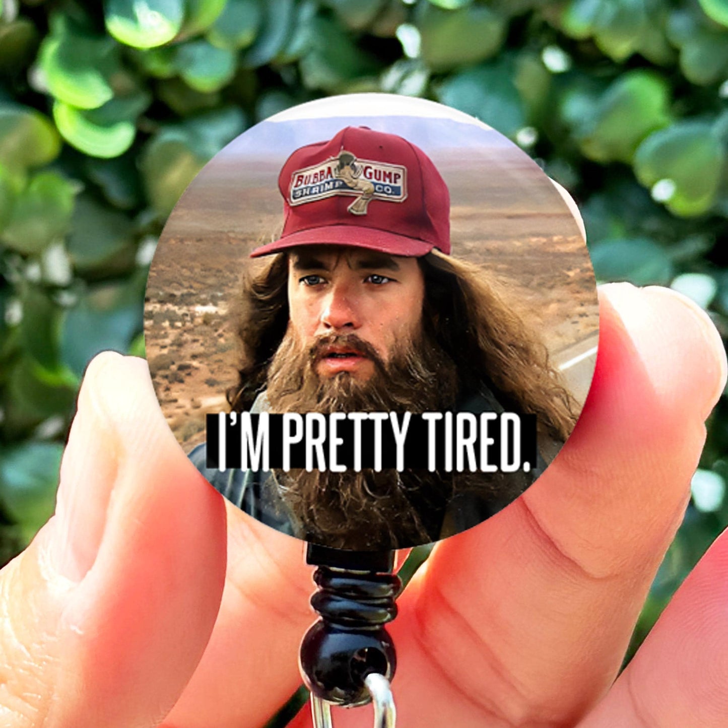Forrest Gump Pretty Tired  Nurse Badge Reel Funny  ID Badge Holder  Nurse Gift  Nurse Badge Holder  ID Holder