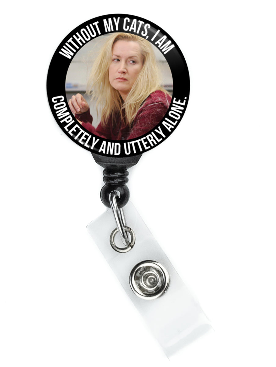 The Office Angela Without My Cats I am Completely and Utterly Alone Meme Badge Reel - ReactionReels