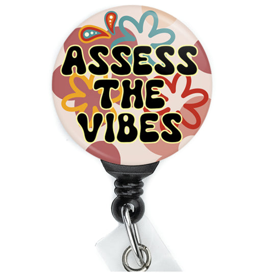 Assess The Vibes Hippie Groovy Retro Badge Reel - ReactionReels