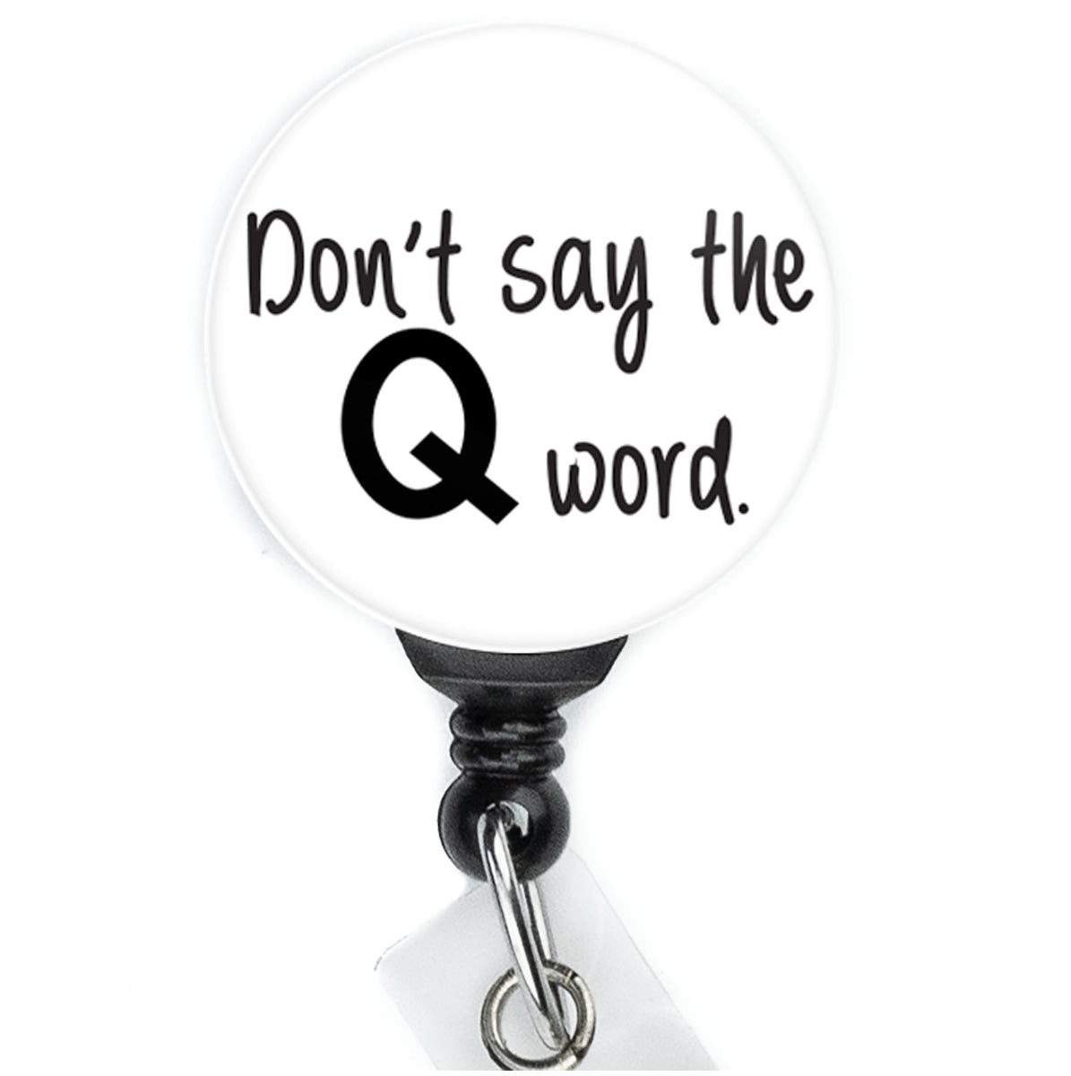 Don't Say The Q Word Text Badge Reel - ReactionReels
