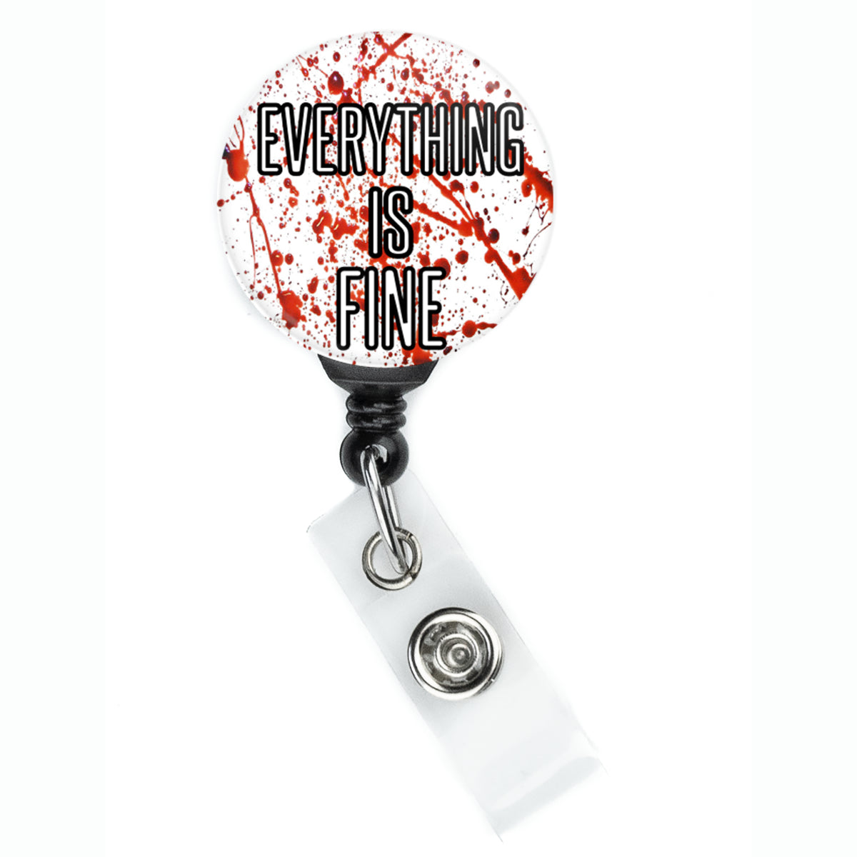 Everything's Fine Blood Spatter Badge Reel - ReactionReels