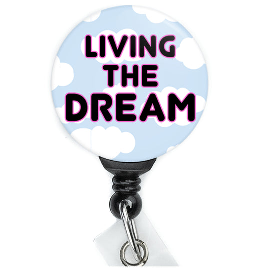 Living The Dream Sarcastic Badge Reel - ReactionReels