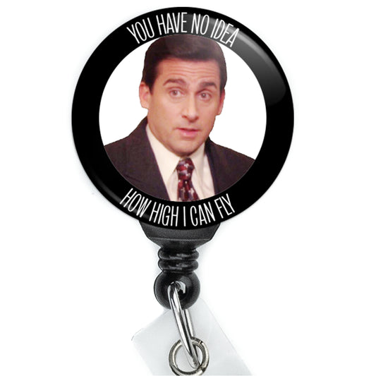 The Office Michael Scott You Have No Idea How High I Can Fly Meme Badge Reel - ReactionReels