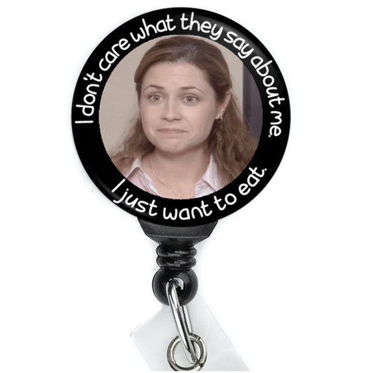 The Office Pam I just Want To Eat Badge Reel - ReactionReels