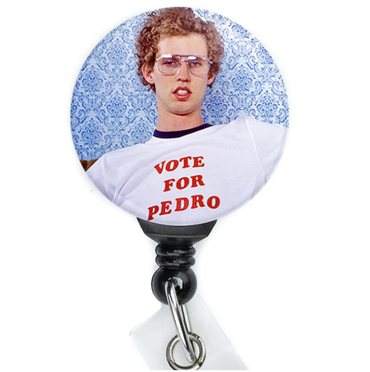 Vote For Pedro Napoleon Dynamite Badge Reel - ReactionReels