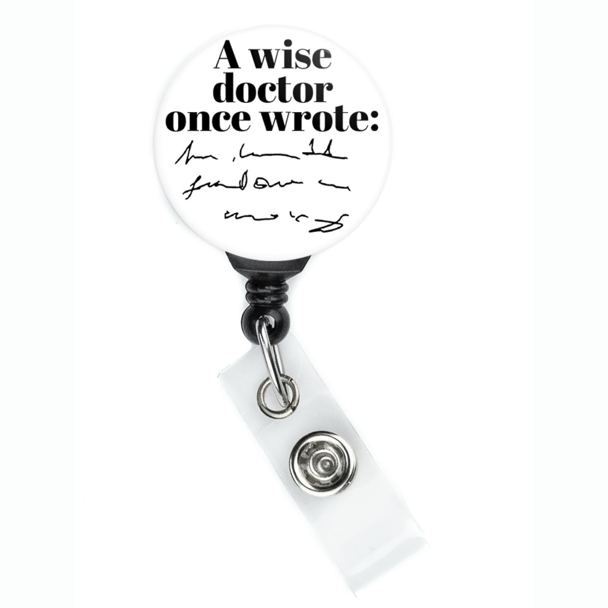 Wise Doctor Handwriting Badge Reel - ReactionReels
