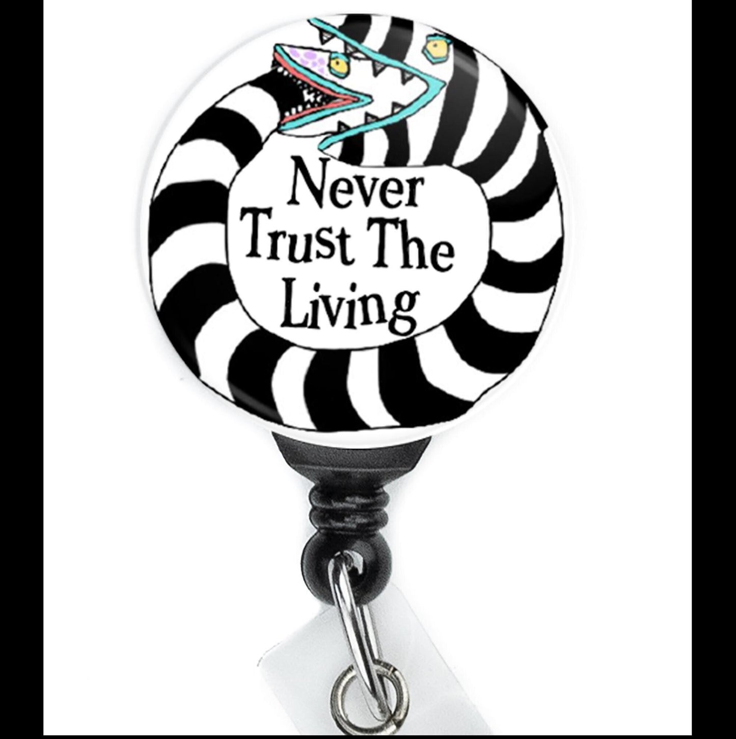 Never Trust the Living  Nurse Badge Reel  ID Badge Holder  Nurse Gift  Nurse Badge Holder  ID Holder  Cute Badge - ReactionReels