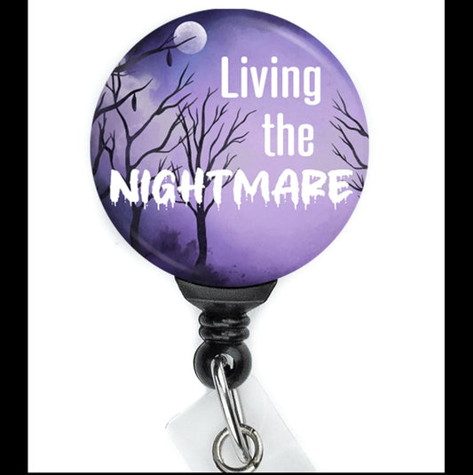 Halloween Badge Reel  Spooky Living The Nightmare    ID Badge Holder  Nurse Gift  Nurse Badge Holder  ID Holder