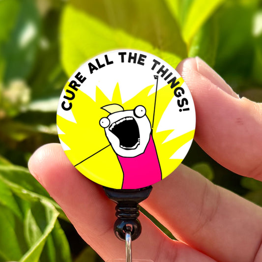 Cure All The Things Meme  Nurse Badge Reel Funny  ID Badge Holder  Nurse Gift  Nurse Badge Holder  Cute ID Holder