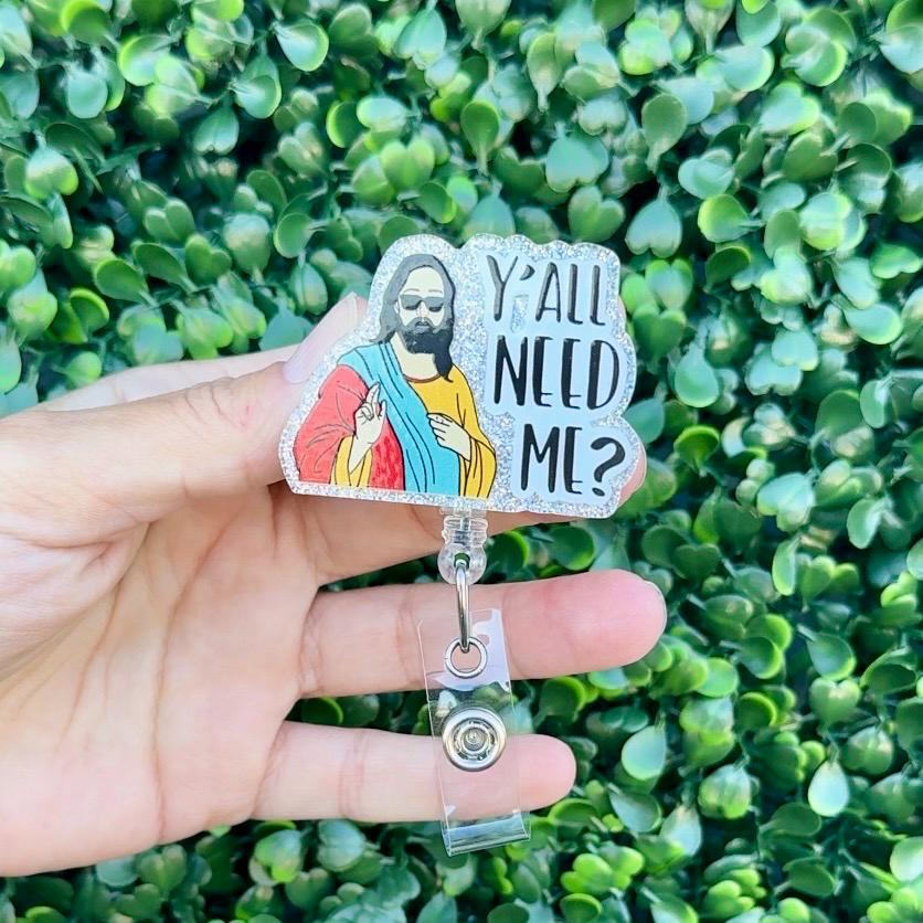 Jesus Y'all Need Me Funny Retractable Badge Reel  Funny Nurse Badge Clip  Nurse Gift  Nurse Badge Holder  Cute Christian ID